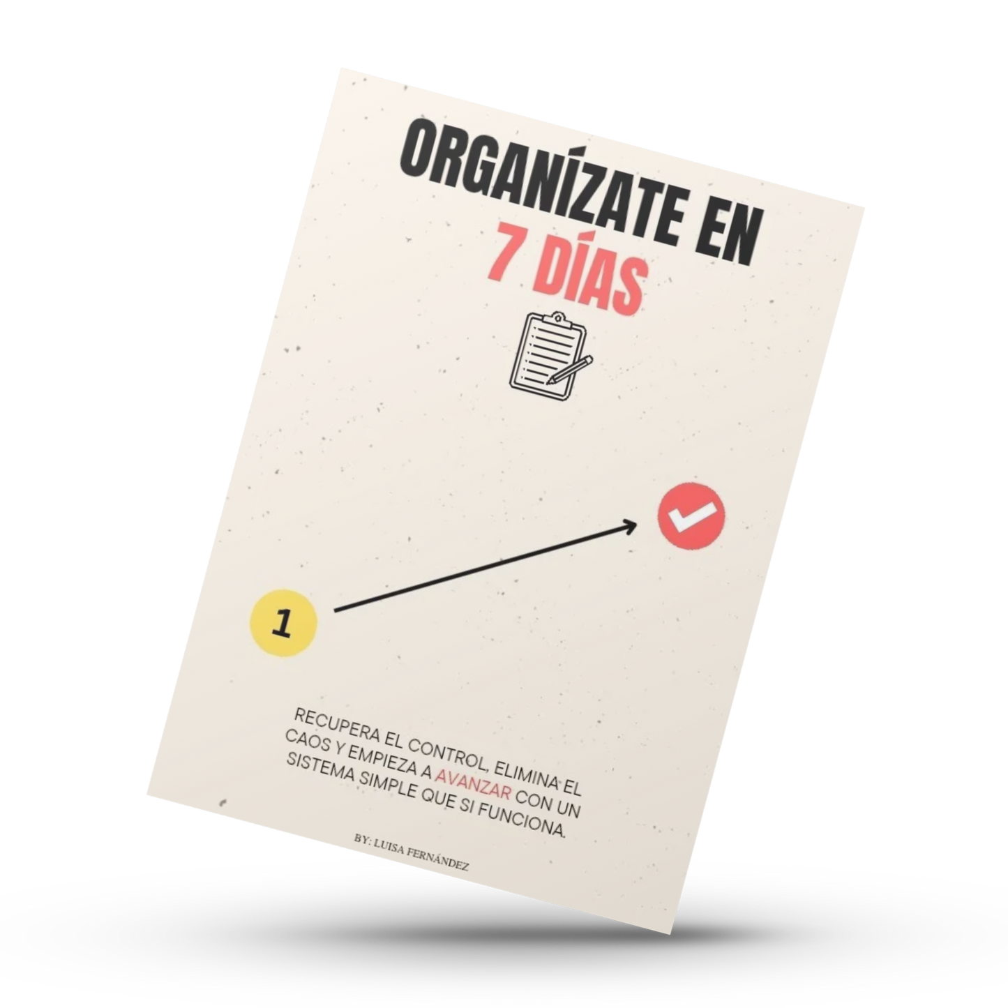 Organízate en 7 días con esta guía exprés
